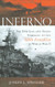 Inferno: The Epic Life and Death Struggle of the USS Franklin in