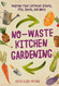 No-Waste Kitchen Gardening: Regrow Your Leftover Greens Stalks Seeds