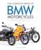 The Complete Book of BMW Motorcycles: Every Model Since 1923