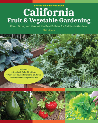 California Fruit & Vegetable Gardening