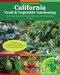 California Fruit & Vegetable Gardening