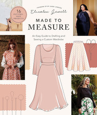 Made to Measure: An Easy Guide to Drafting and Sewing a Custom