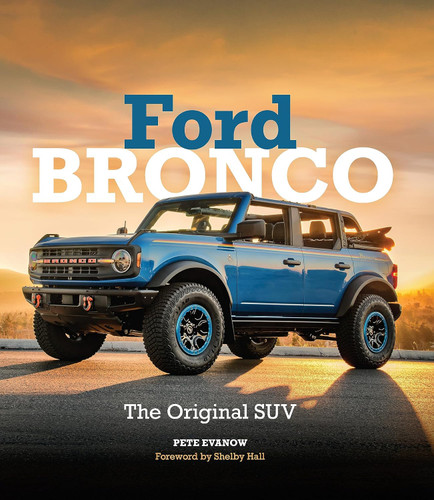 Ford Bronco: The Original SUV