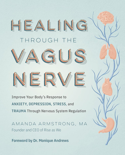 Healing Through the Vagus Nerve
