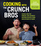 Cooking with the CrunchBros