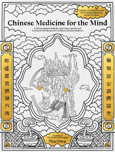 Chinese Medicine for the Mind Chinese Medicine for the Mind