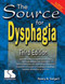 The Source for Dysphagia