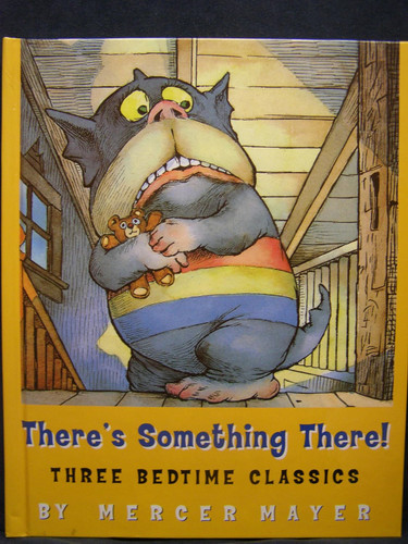 There's Something There!: Three Bedtime Classics