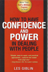 How to have confidence and power in dealing with people
