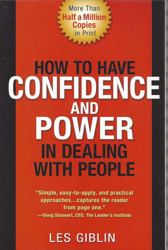How to have confidence and power in dealing with people