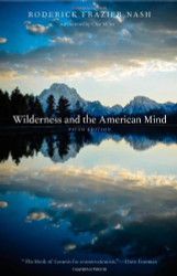 Wilderness And The American Mind