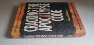 Cracking the Apocalypse Code The Shocking Secrets of the Book of