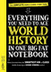 Everything You Need to Ace World History in One Big Fat Notebook