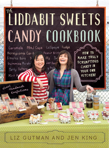 The Liddabit Sweets Candy Cookbook: How to Make Truly Scrumptious