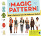 The Magic Pattern Book: Sew 6 Patterns into 36 Different Styles!