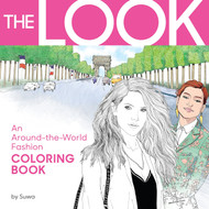 The Look: An Around-the-World Fashion Coloring Book
