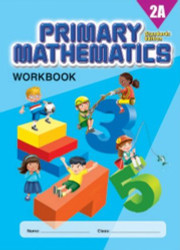 Primary Mathematics 2A Workbook Standards Edition