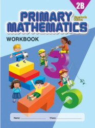 Primary Mathematics 2B Workbook Standards Edition