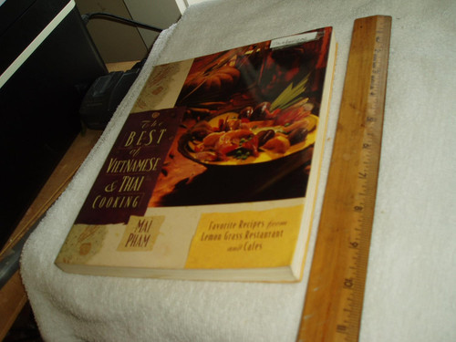 The Best of Vietnamese & Thai Cooking: Favorite Recipes from Lemon