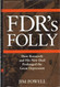 FDR's Folly