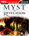 Myst IV: Revelation (Prima Official Game Guide)