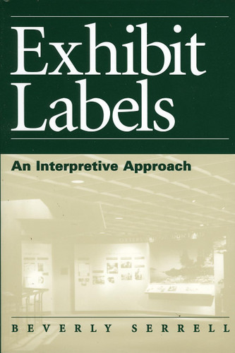 Exhibit Labels: An Interpretive Approach