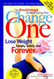 Change One