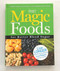 Magic Foods for Better Blood Sugar Magic Foods for Better Blood Sugar