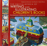 The Encyclopedia of Writing and Illustrating Children's Books