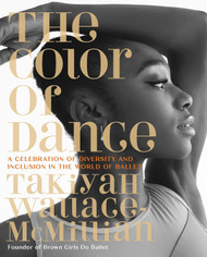The Color of Dance: A Celebration of Diversity and Inclusion in the