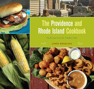 The Providence and Rhode Island Cookbook: Big Recipes from the