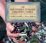Southern Italian Farmer's Table: Authentic Recipes And Local Lore