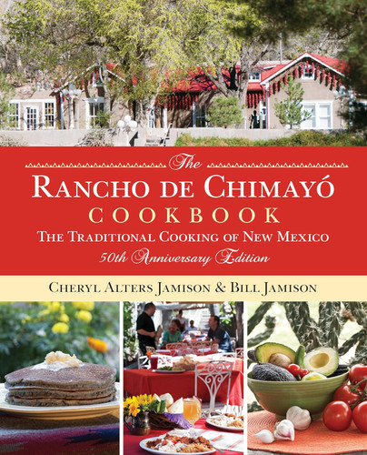 Rancho de Chimayo Cookbook