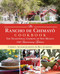 Rancho de Chimayo Cookbook