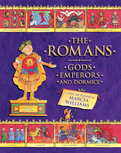 The Romans: Gods Emperors and Dormice