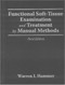 Functional Soft-Tissue Examination and Treatment by Manual Methods