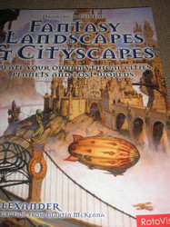 Drawing & Painting Fantasy Landscapes & Cityscapes
