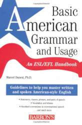 Basic American Grammar and Usage: An ESL/EFL Handbook