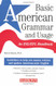 Basic American Grammar and Usage: An ESL/EFL Handbook