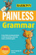 Painless Grammar (Barron's Painless)