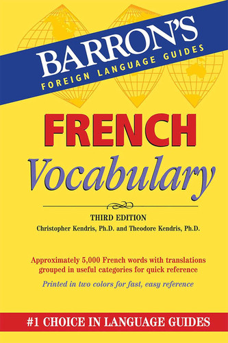French Vocabulary (Barron's Vocabulary)