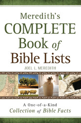Meredith's Complete Book of Bible Lists: A One-of-a-Kind Collection