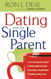 Dating and the Single Parent: * Are You Ready to Date?* Talking With