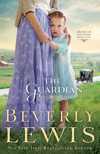 The Guardian (Home to Hickory Hollow Book 3)