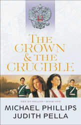 The Crown and the Crucible (The Russians)