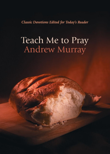 Teach Me to Pray