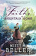 Faith's Mountain Home: