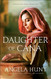 Daughter of Cana: