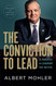 The Conviction to Lead