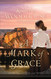 A Mark of Grace: